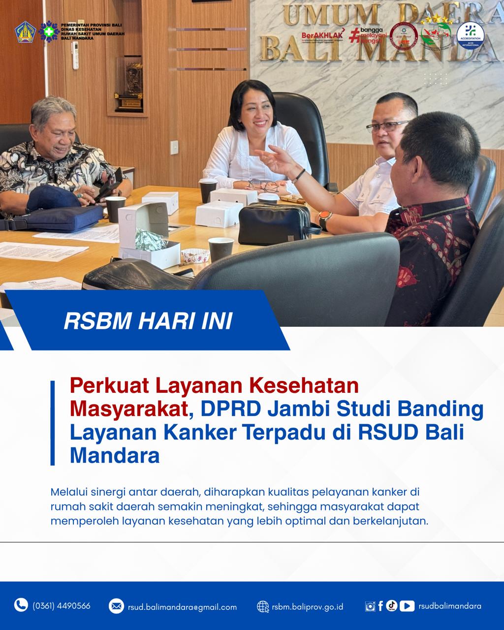 Perkuat Layanan Kesehatan Masyarakat, DPRD Jambi Studi Banding Layanan Kanker Terpadu di RSUD Bali Mandara