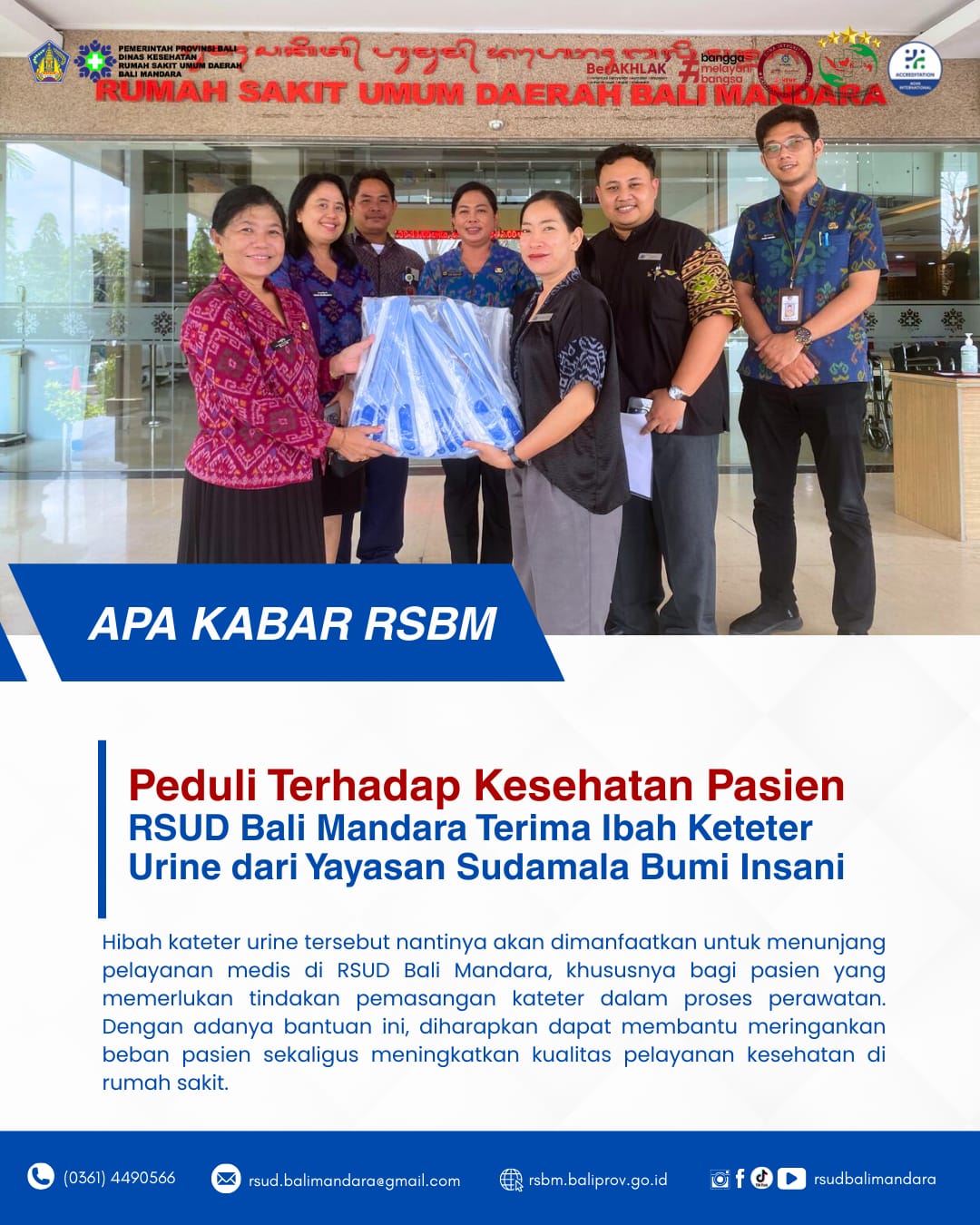 Peduli Terhadap Kesehatan Pasien RSUD Bali Mandara Terima Hibah Kateter Urine dari Yayasan Sudamala Bumi Insani