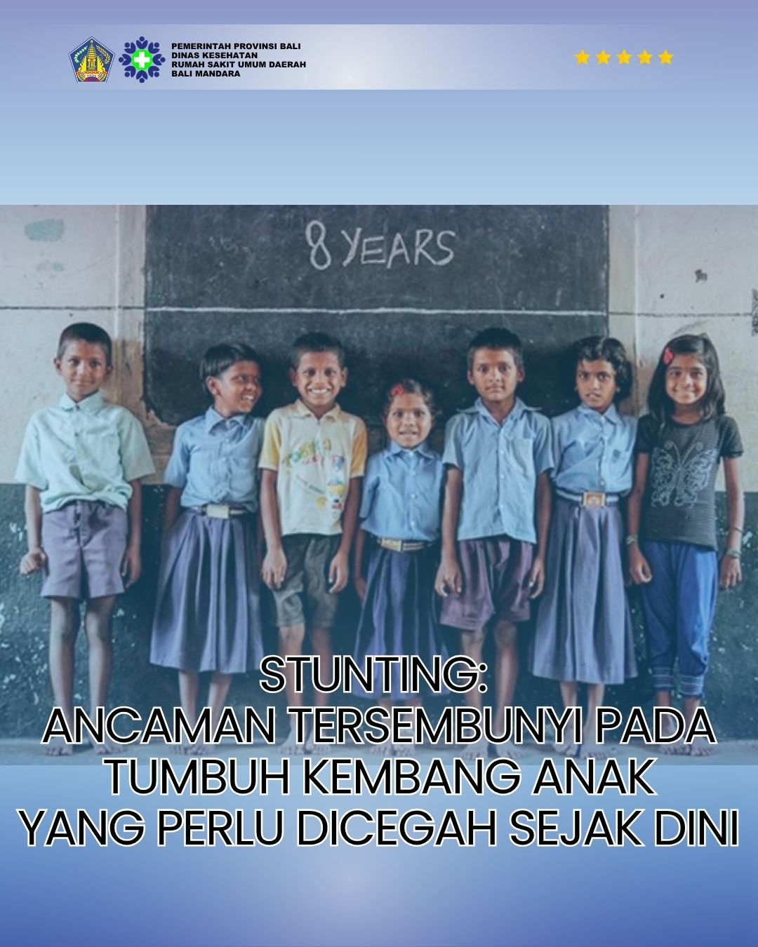 STUNTING:  Ancaman Tersembunyi Pada Tumbuh Kembang Anak Yang Perlu Dicegah Sejak Dini